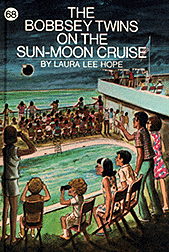 [Bobbsey Twins on the Sun Moon Cruise]